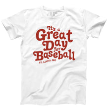 Load image into Gallery viewer, It&#39;s a Great Day for Baseball Unisex Short Sleeve T-Shirt
