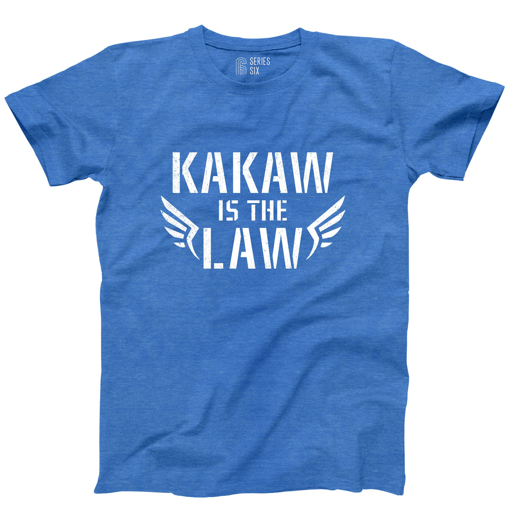 Kakaw is the Law Short Sleeve Unisex T-Shirt
